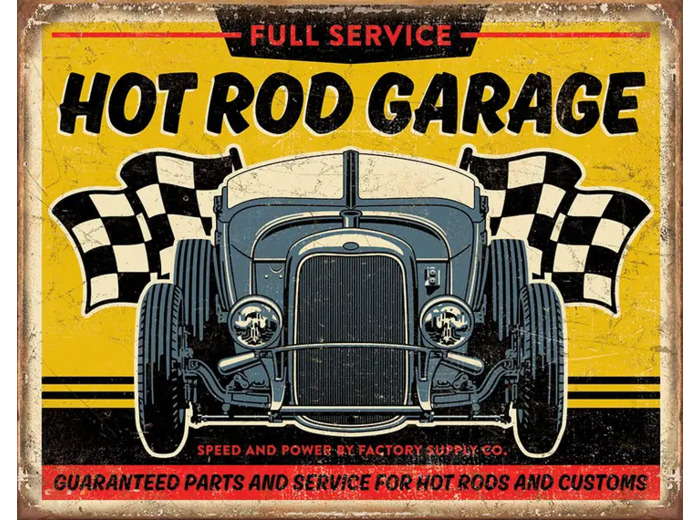 Plaque métal - Hot Rod Garage - 30 x 40 cm .