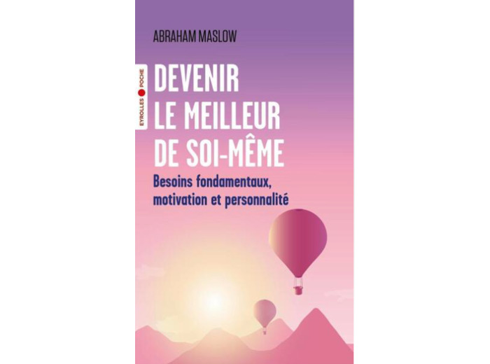 Devenir le meilleur de soi-même