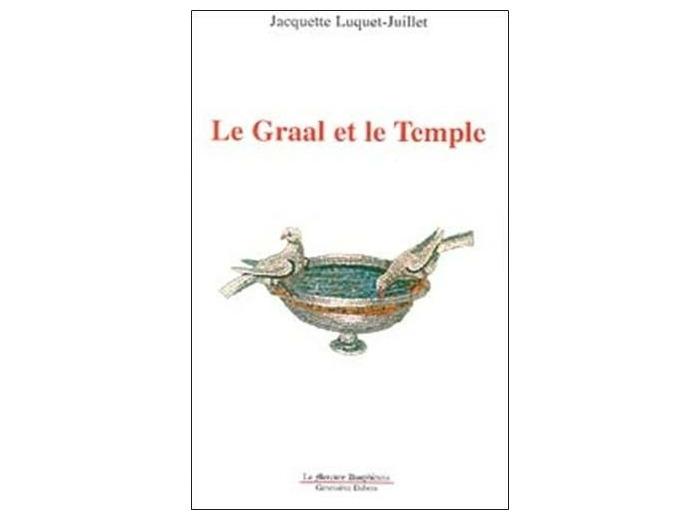 Le Graal et le Temple