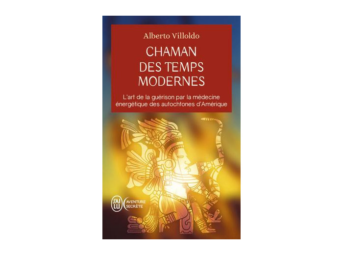 Chaman des temps modernes