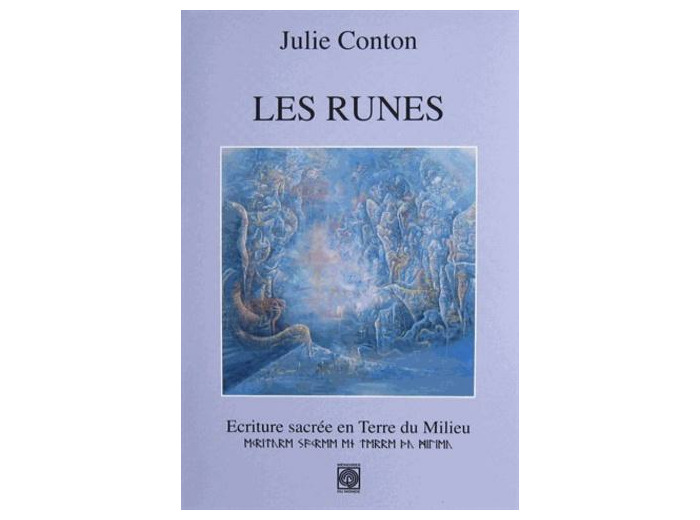 Les runes - Ecriture sacrée en Terre du Milieu