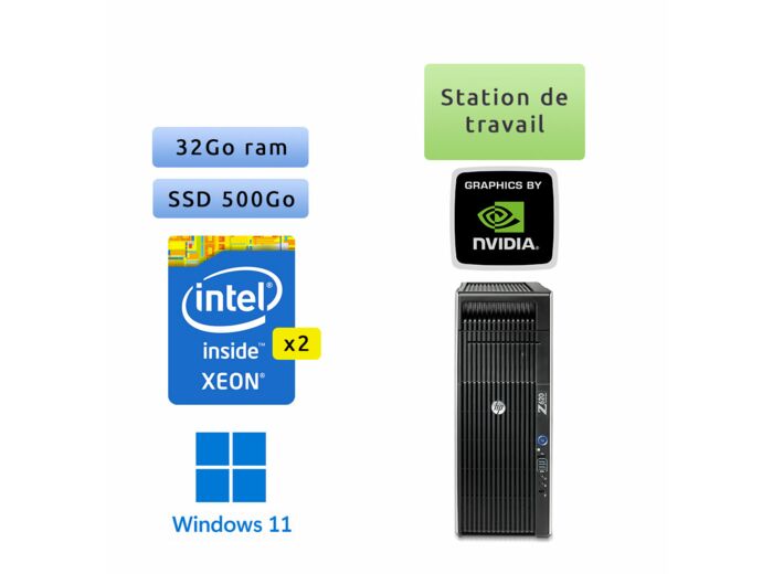 HP Workstation Z620 - Windows 11 - 2*E5-2609 v2 32Go 500Go SSD - NVS 510 - Ordinateur Tour Workstation