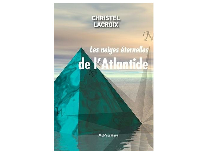 Les neiges éternelles de l'Atlantide