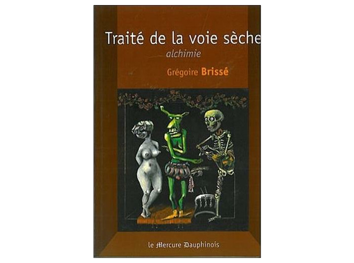 Traité de la voie sèche - Au sujet des foudres claires