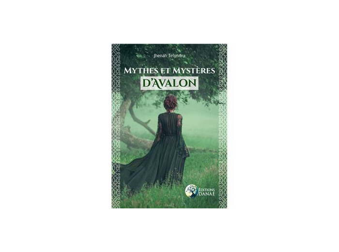 Mythes et mystères d'Avalon