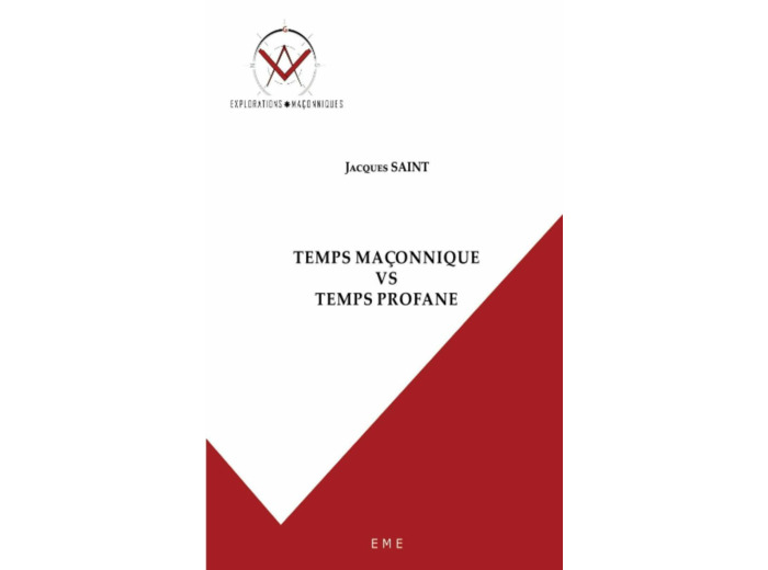 Temps maçonnique VS temps profane
