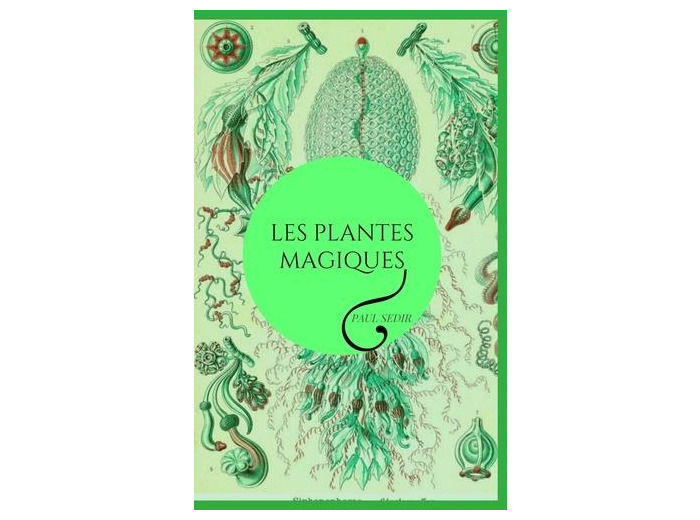 Les plantes magiques