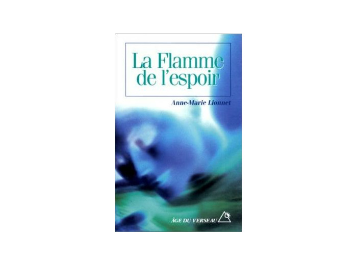La flamme de l'espoir