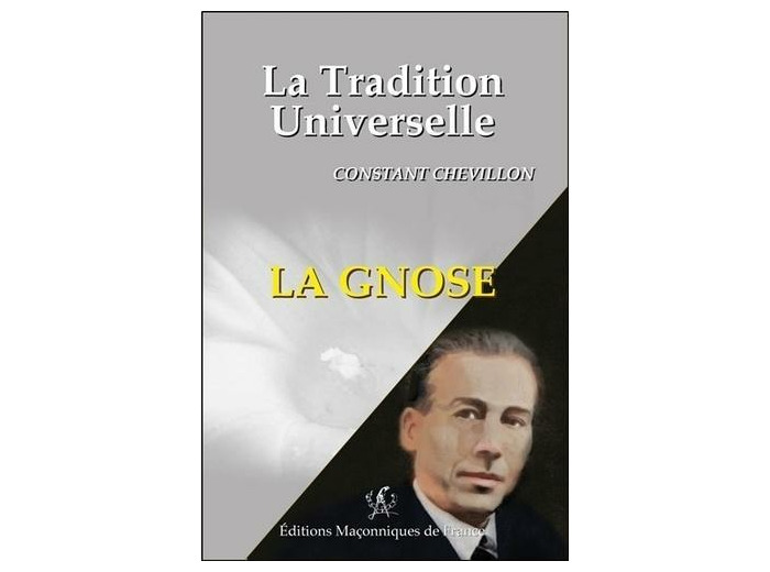 La Tradition Universelle - La Gnose