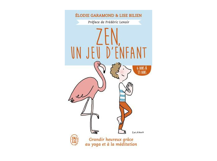 Zen, un jeu d'enfant - 6 à 11 ans