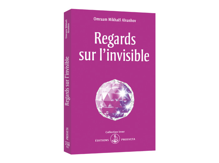 Regards sur l'invisible