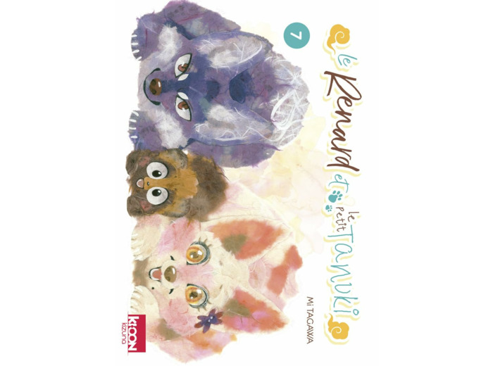 KIZUNA/LE RENARD ET LE TANUKI - LE RENARD ET LE PETIT TANUKI T07