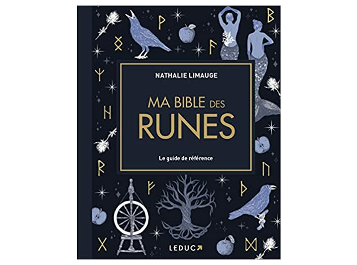 Ma bible des Runes 1e édition