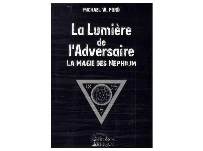 La lumière de l'adversaire - La magie des Néphilim