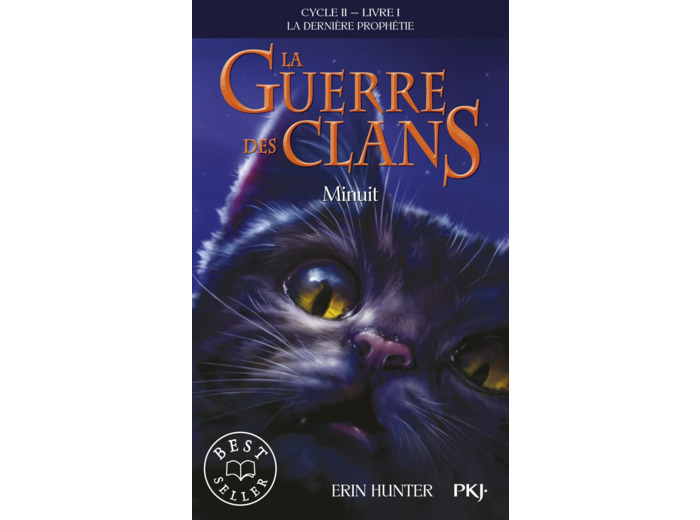 LA GUERRE DES CLANS - CYCLE II LA DERNIERE PROPHETIE - TOME 1 MINUIT -POCHE-