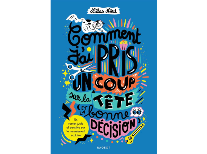 COMMENT J'AI PRIS UN COUP SUR LA TETE (ET LA BONNE DECISION)