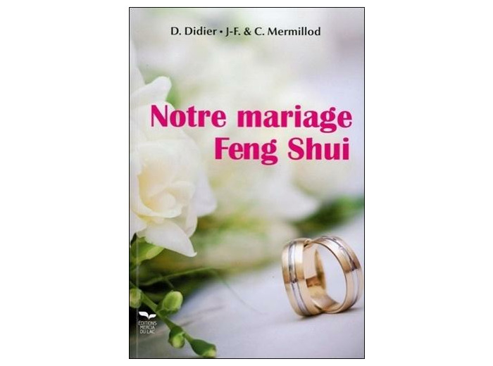 Notre mariage Feng Shui
