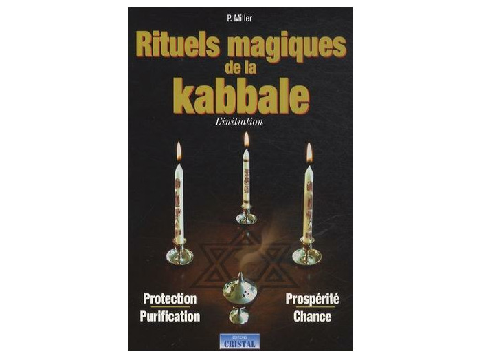 La Kabbale - Interprétation et exercices pratiques