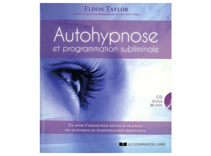 Autohypnose et programmation subliminale