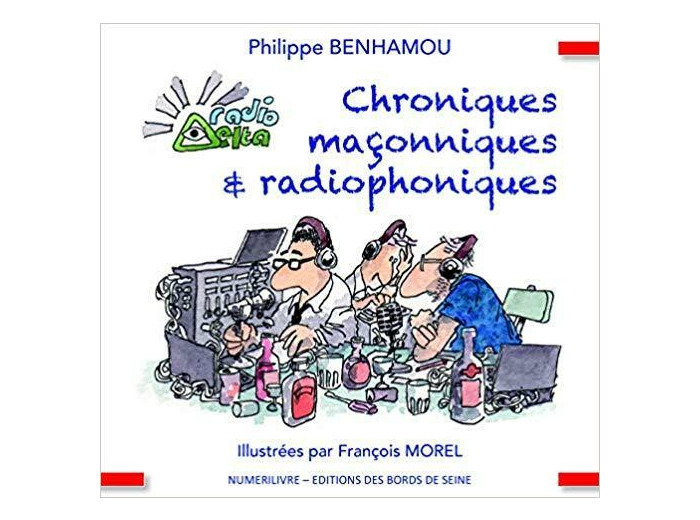Chroniques maçonniques et radiophoniques
