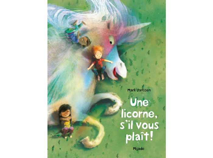 UNE LICORNE, S'IL VOUS PLAIT !