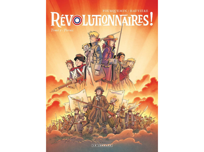 REVOLUTIONNAIRES ! - TOME 5 - PORNIC