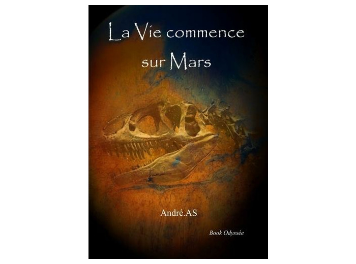 La vie commence sur Mars