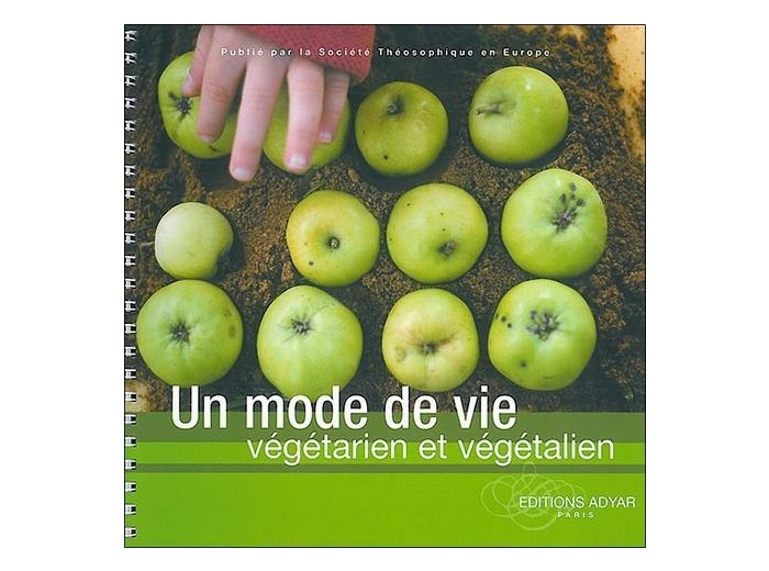 Un mode de vie : végétarien et végétalien