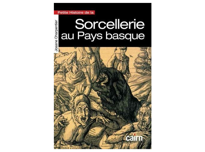 Petite histoire de la sorcellerie au Pays basque