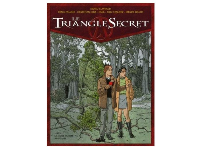 Le Triangle Secret Tome 2 Le jeune homme au suaire