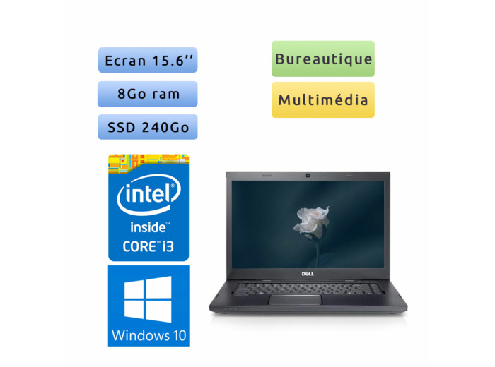 Dell Vostro 3550 - Windows 10 - i3 8Go 240Go SSD - 15.6 - Webcam - Ordinateur Portable PC