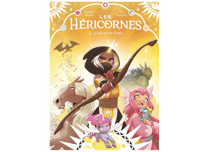 LES HERICORNES - TOME 3 - LE SILENCE DE KETYS