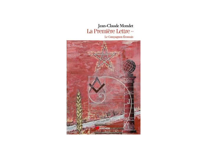 La Première Lettre, tome 2