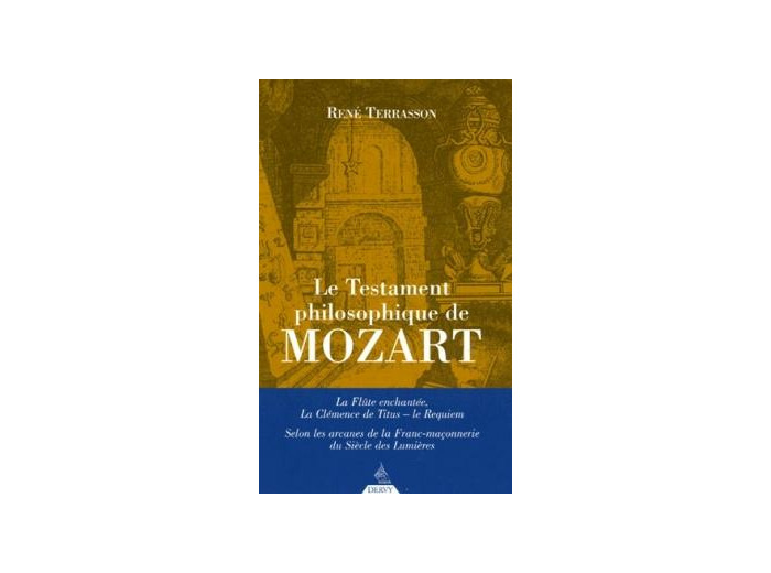 Le Testament philosophique de Mozart