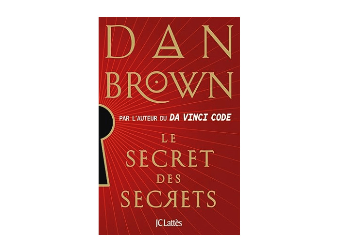 LE SECRET DES SECRETS DE DAN BROWN