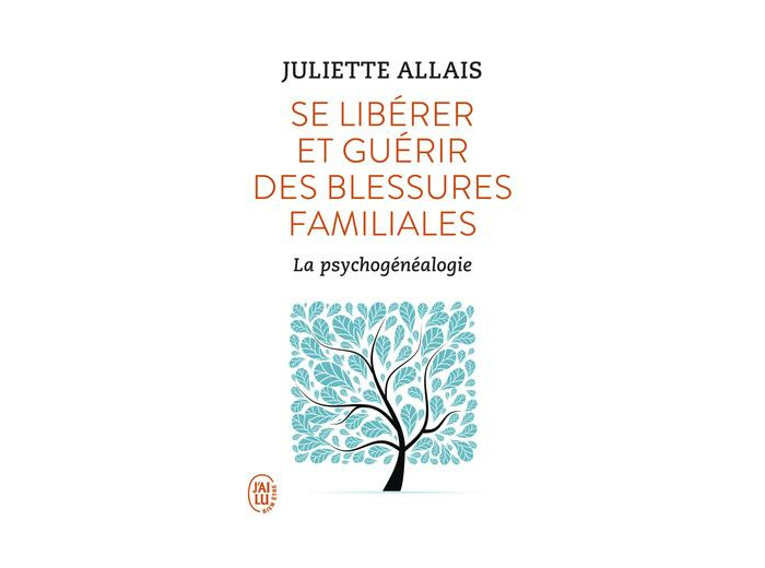 Se libérer et guérir des blessures familiales