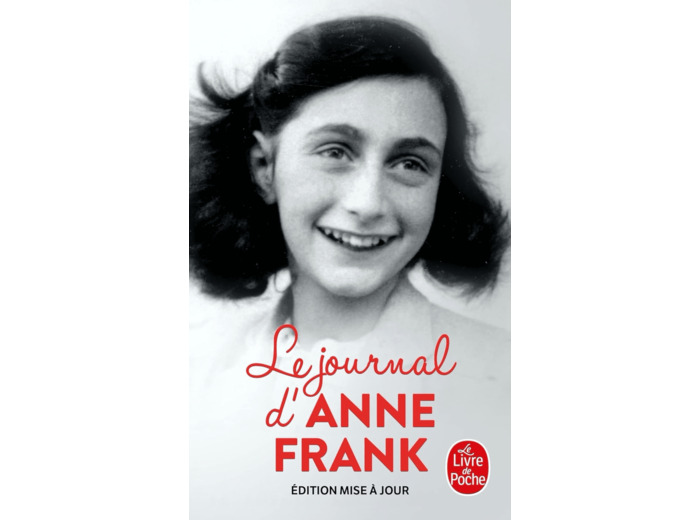 LE JOURNAL D'ANNE FRANK (NOUVELLE EDITION)
