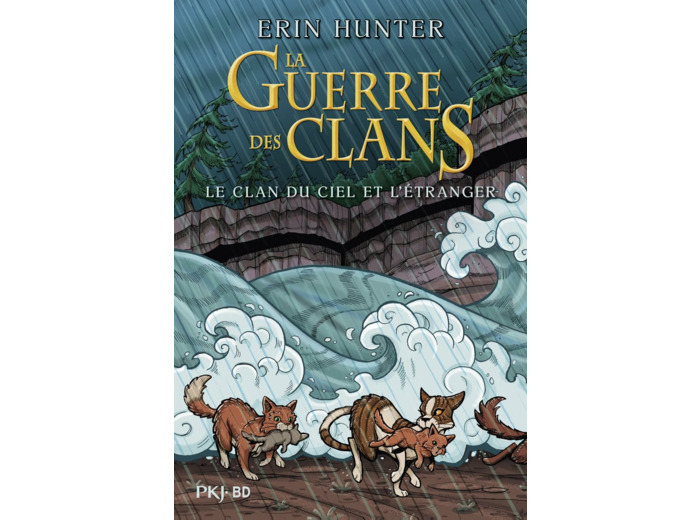 LA GUERRE DES CLANS - LE CLAN DU CIEL ET L'ETRANGER - BD