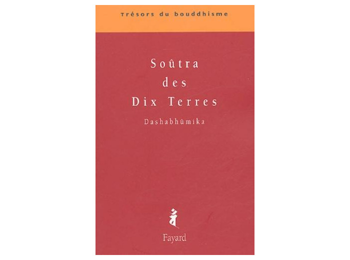 Soûtra des Dix Terres - Dashabhûmika