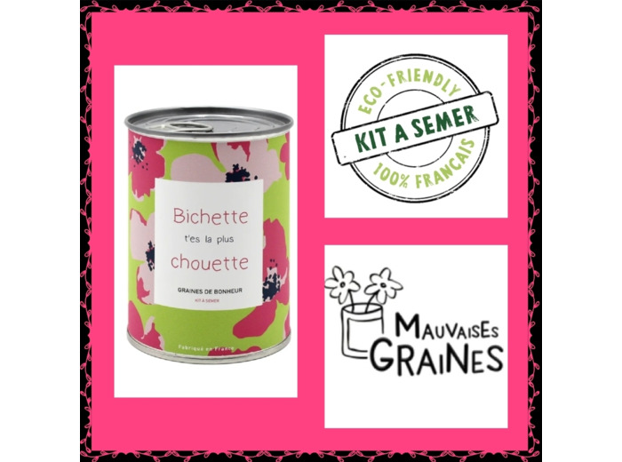 Kit à semer " Bichette t'es la plus chouette"