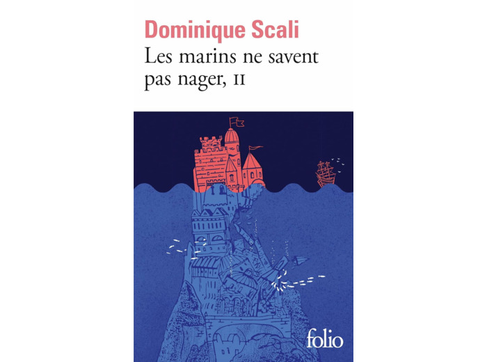 LES MARINS NE SAVENT PAS NAGER - VOL02