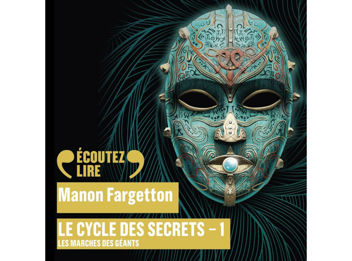 LE CYCLE DES SECRETS - VOL01 - LES MARCHES DES GEANTS