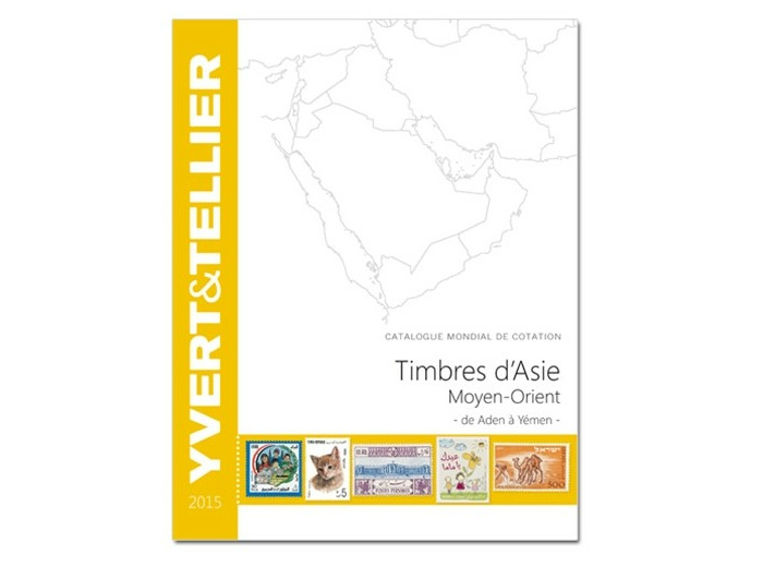YVERT ET TELLIER ASIE MOYEN ORIENT 2015 (Timbres des pays du Moyen-Orient)