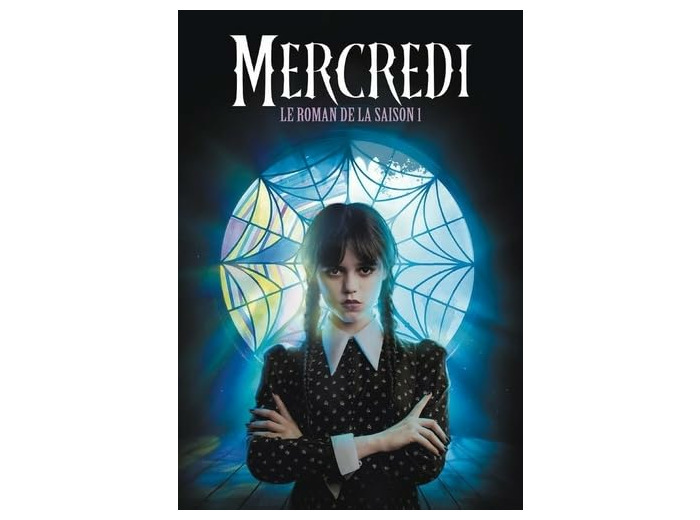 MERCREDI - LE ROMAN DE LA SAISON 1