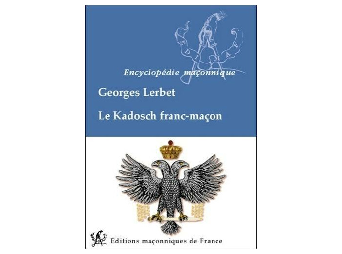 Le Kadosch franc-maçon