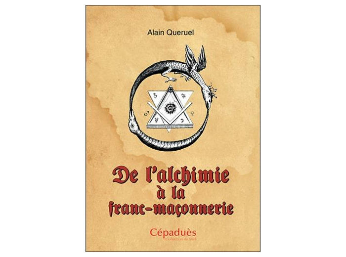De l'alchimie à la franc-maçonnerie