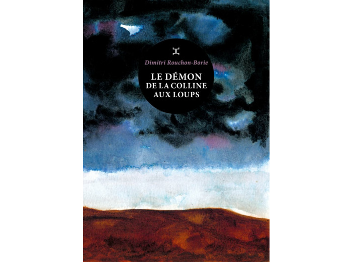 LE DEMON DE LA COLLINE AUX LOUPS