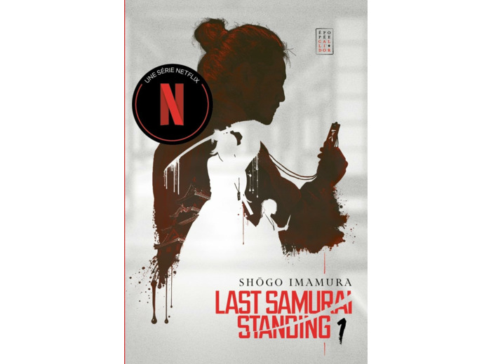 LAST SAMURAI STANDING - TOME 1 - LE CIEL