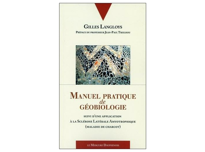 Manuel pratique de géobiologie