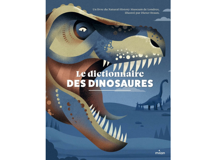 LE DICTIONNAIRE DES DINOSAURES
